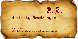 Mititzky Reményke névjegykártya